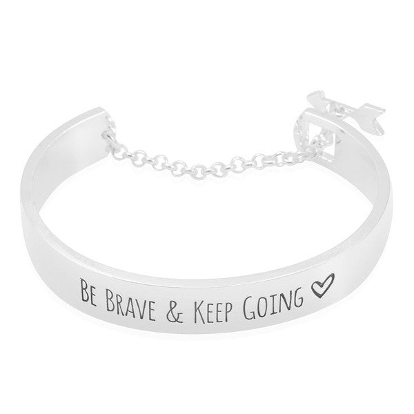 Be Brave & Keep Going Engraved Bangle